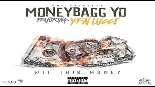Moneybagg Yo - Wit This Money (Feat. YFN Lucci) (MUSIC VIDEO)