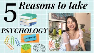 Why You Should Take Psychology (Philippines)