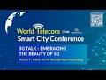 5G TALK - EMBRACING THE BEAUTY OF 5G Session 1 : Unlock the 5G Potential-Open Networking