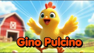 Gino Pulcino Canzone Per Bambini