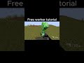 Free worker tutorial #minecraft #gaming  #funny