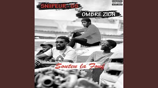 Souteu La Fouf - Sniipeur GS feat Ombre Zion