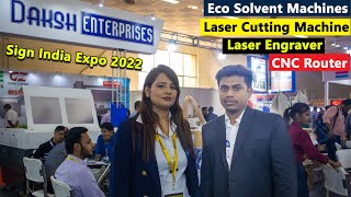 मशीनें ऐसी की आपके होश उड़ जाये | Eco solvent printing machine by Daksh enterprises | Sign India Expo