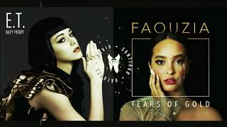 Tears of E.T. | Katy Perry, Faouzia (Mashup)
