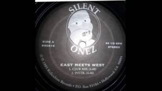 Silent Onez  - East Meets West (1995)