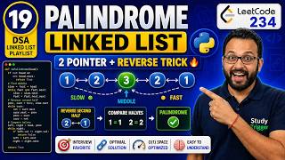 Palindrome Linked List | LeetCode 234 | Python | 2 Pointer + Reverse Trick