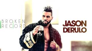 Jason Derulo - Broken Record (Official Audio)