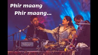 Phir Maang Phir Maang | Sufiana Kalam | Amjad Hyderabadi | Smita Rao Bellur | authentic soul Sufi