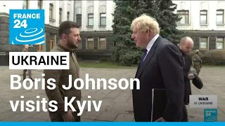 Ukraine’s Zelensky calls for more Western military aid as Boris Johnson visits Kyiv • FRANCE 24