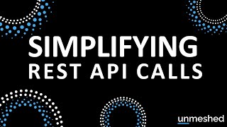 Simplifying REST API Calls