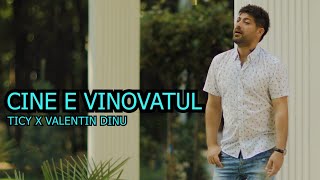 Ticy X Valentin Dinu - Cine e vinovatul (  Oficial Video ) Manele noi