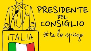 IL PRESIDENTE DEL CONSIGLIO | #TELOSPIEGO #IN1MINUTO!