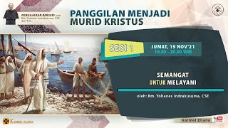 SESI 1. Semangat Untuk Melayani - \