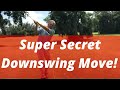 Super Secret Downswing Move! Change your Golfing Life Forever! PGA Professional Jess Frank