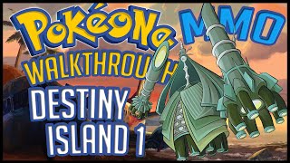 PokéOne • Destiny Island Part 1 | #191 | Gameplay Walkthrough