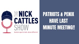 Patriots-Penix LAST MINUTE Meeting | The Nick Cattles Show