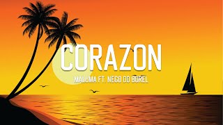 Maluma - Corazón (LETRA) ft. Nego do Borel