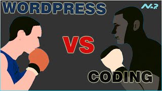 Coding vs WordPress: Which is the Best Choice for You?