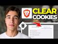 How To Set Brave Browser To Clear Cookies And Site Data Every Time Browser Is Closed (Tutorial 2026)
