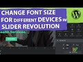 How to Set Different Font Size for Different Devices in Slider Revolution in WordPress