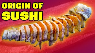 Where Did SUSHI Mysteriously Come From? | History of Sushi 1