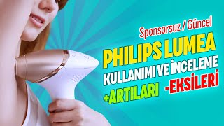 Philips Lumea Kullanımı \u0026 İnceleme (Sponsorsuz), Lazer Epilasyon IPL 💥