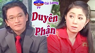 Cải Lương hay | Duyên Phận (Trọng Phúc, Thoại Mỹ)