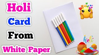 Holi Greeting Card From WHITE PAPER 🥳 • How to make holi card at home • holi card • Happy Holi Card