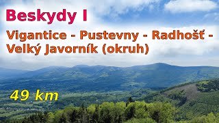 C04 Beskydy I - Vigantice, Pustevny, Radhošť, Velký Javorník a zpět (okruh) [49 km]