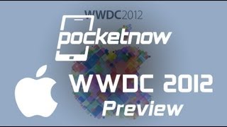 Apple's WWDC 2012 Predictions - iReview | Pocketnow
