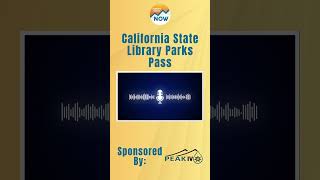 ESN News: June 4th, 2026: California State Library Parks Pass #easternsierra #easternsierranow