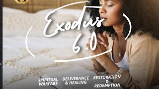 EXODUS 6.0 | DAY 8 | CUTTING OFF WITCHCRAFT 3