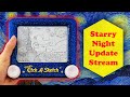 Starry Night Etch A Sketch impromptu surprise update stream!