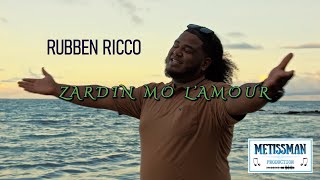Zardin Mo L'Amour - Rubben Ricco (Clip Officiel)