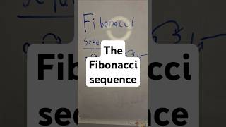 The fibonacci sequence #learning #maths #fibbonacci #pattern #sequence #mathematics #beginnermath