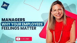 How to Make Your Employees Feel Respected - What Managers Need to Know