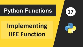 Implementing IIFE Function in Python | Python Tutorial in Hindi | Function in Python