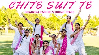 Chite Suit Te | Bhangra Empire Shining Stars | Geeta Zaildar | Dance Cover