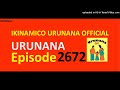 URUNANA Episode 2672//Amakimbirane hagati ya Ruremesha na Atanaze yakemutse...