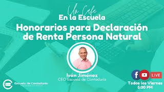 #️⃣5️⃣7️⃣☕📍Honorarios para Declaración de Renta Persona Natural👨‍💻📆💻📚