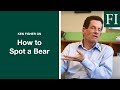 Ken Fisher Tells You How To Spot a Bear Market