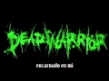 Dead Warrior - Escoria