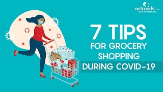 Coronavirus Prevention: Top 7 Safety Tips For Grocery Shopping