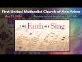 FUMC Ann Arbor Worship Service - May 31, 2026