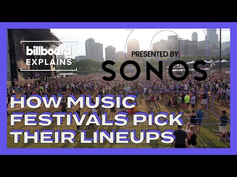 Billboard explains how music festivals choose their lineups