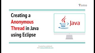 #63 Creating a Anonymous Thread in Java using Eclipse
