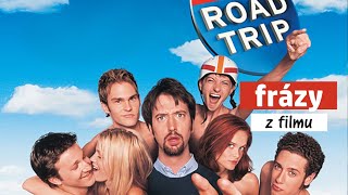 ANGLIČTINA PRE POKROČILÝCH: Frázy z filmu Road Trip