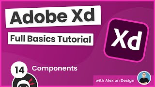 Adobe Xd Basics Tutorial #14 - Components