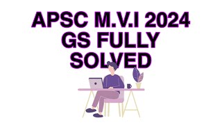 APSC Motor Vehicle Inspector MVI 2024 GS fully solved 2024 | APSC Previous Year