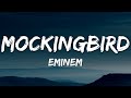 Eminem - Mockingbird (Lyrics)